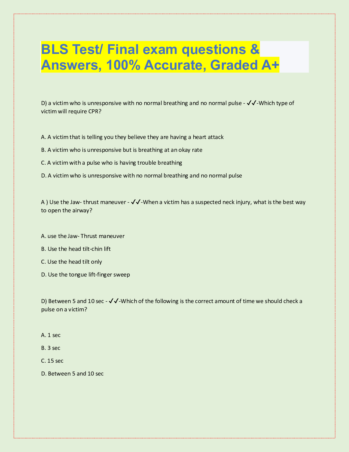 Preview image for BLS Test/ Final exam questions &  Answers, 100% Accurate, Graded A+ D) a victim who is unresponsive with no normal bre